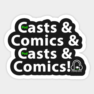 [pod]Casts & Comics Sticker